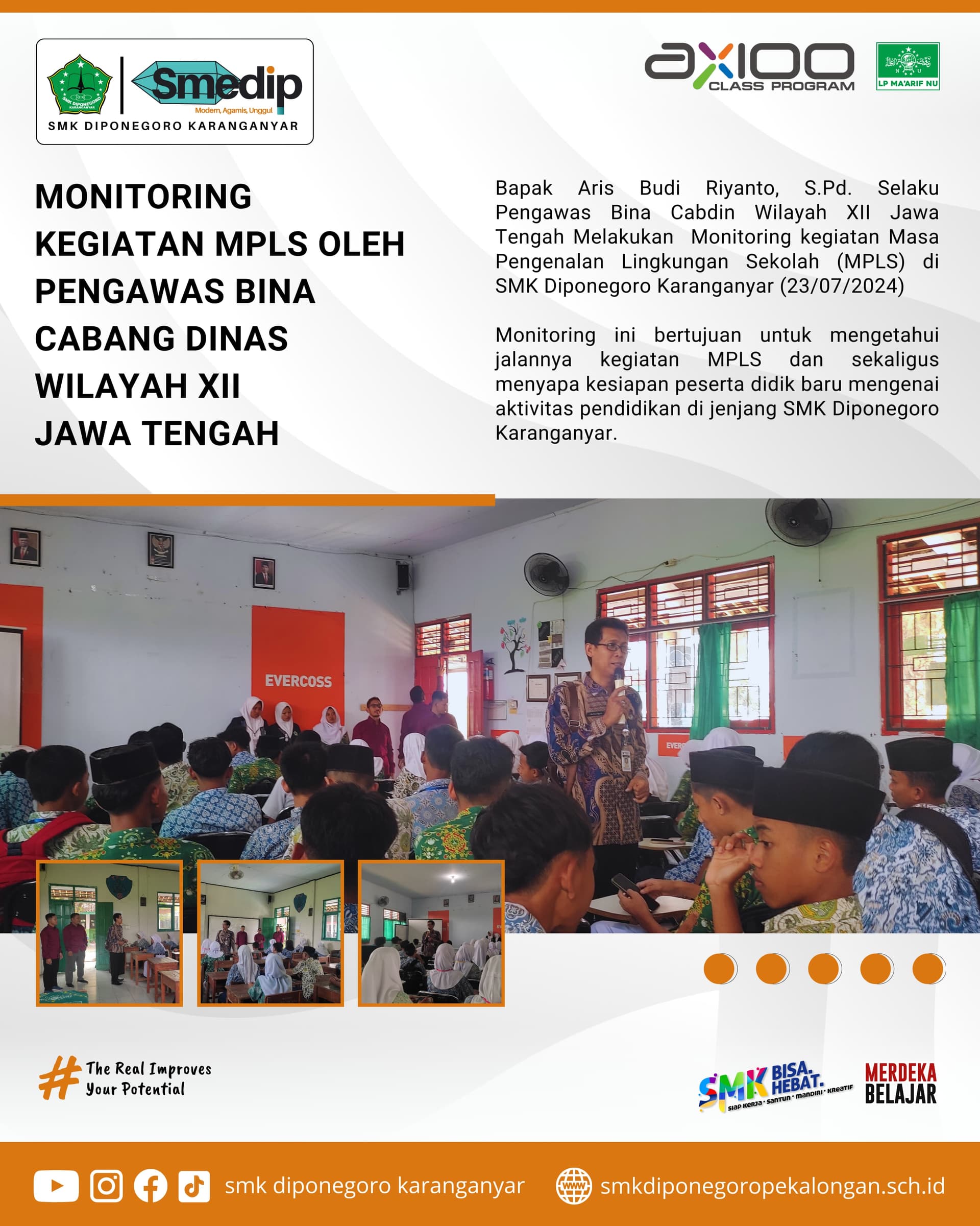 Pengawas Bina Cabang Dinas Wilayah XII Jawa Tengah Melakukan Monitoring MPLS di SMK Diponegoro Karanganyar