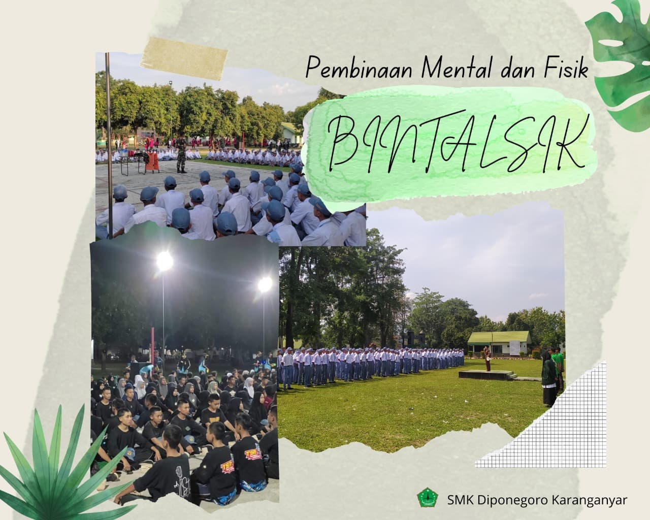 BINTALSIK (Pembinaan Mental dan Fisik) program unggulan SMK Diponegoro Karanganyar dengan KODIM 407