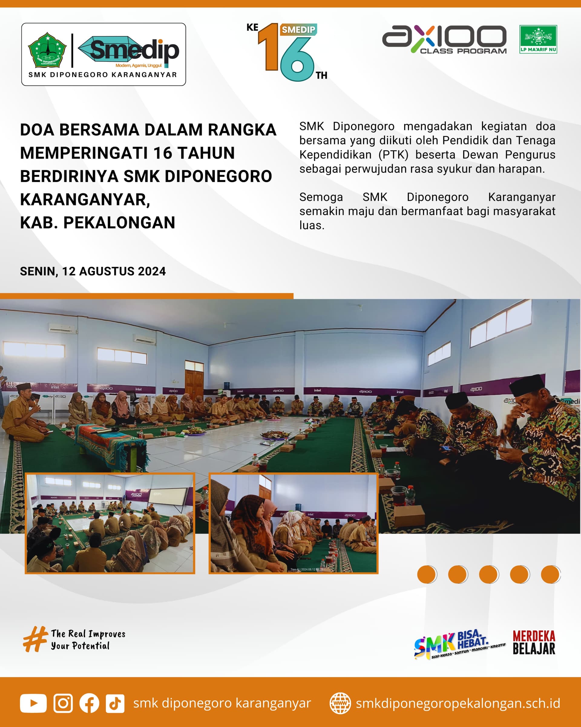 DOA BERSAMA DALAM RANGKA MEMPERINGATI 16 TAHUN BERDIRINYA SMK DIPONEGORO KARANGANYAR' KAB. PEKALONGAN