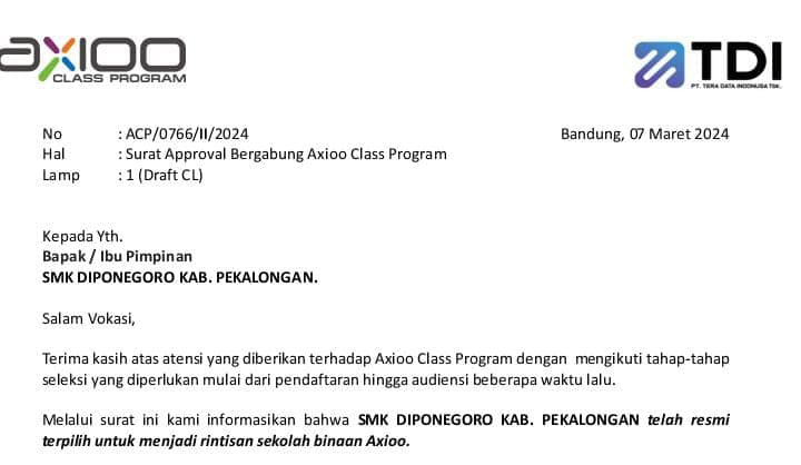 SMK DIPONEGORO KARANGANYAR KAB. PEKALONGAN Melangkah Maju Bersama Axioo Class Program